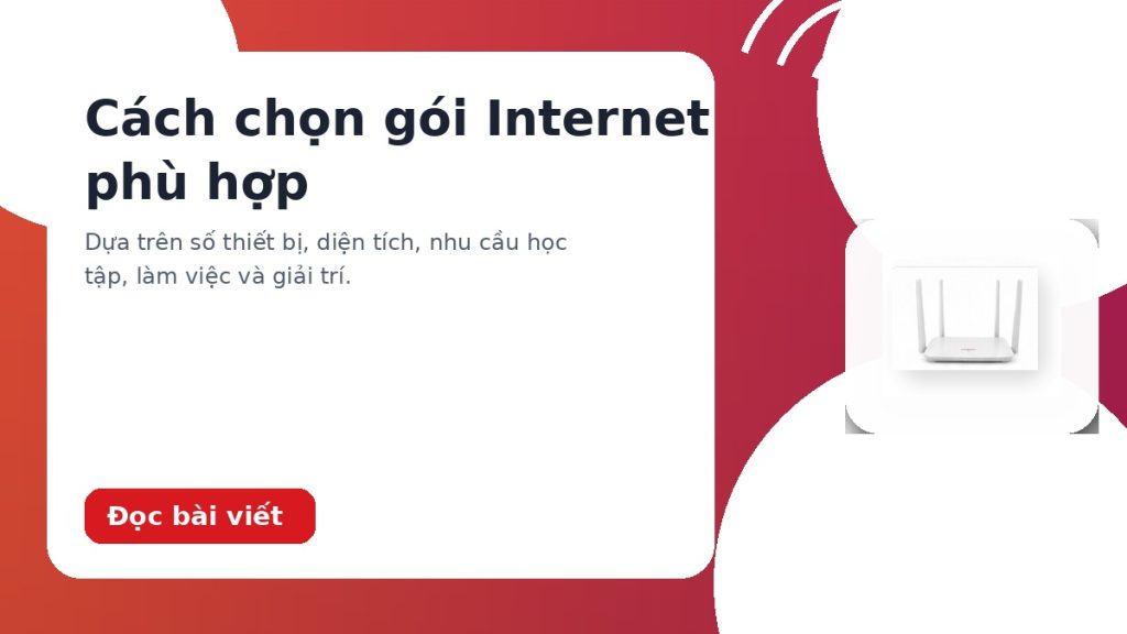 Cách chọn gói Internet Viettel theo số người và thiết bị
