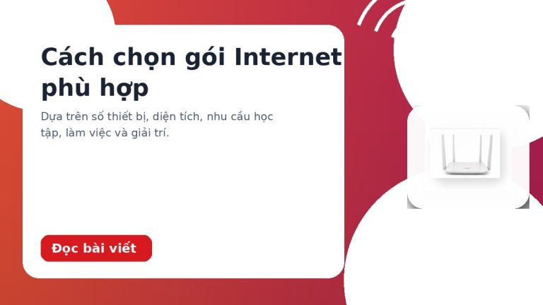 Cách chọn gói Internet Viettel theo số người và thiết bị